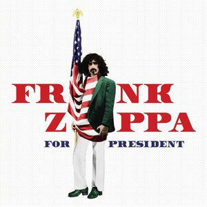 “Frank Zappa for President”的封面