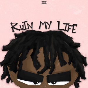 Image for 'Ruin My Life'