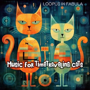 Image for 'Music for Time-Traveling Cats'