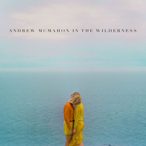 “Andrew McMahon in the Wilderness”的封面