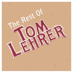 'The Rest Of Tom Lehrer'の画像
