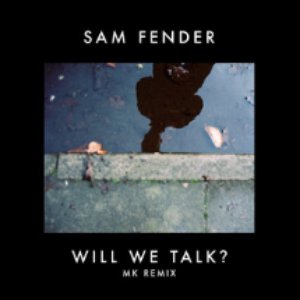 Image for 'Will We Talk? (MK Remix)'