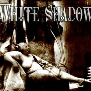 Imagen de 'White Shadow'