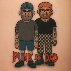 'Punk is Dad'の画像