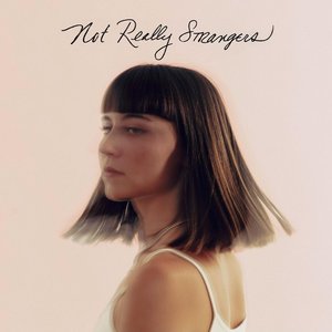 Image for 'Not Really Strangers'