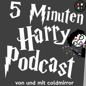 Image for '5 Minuten Harry Podcast von Coldmirror'