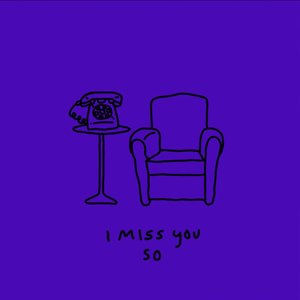 Image for 'I Miss You So'