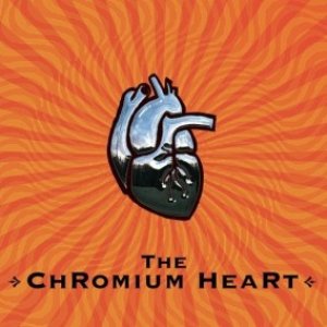 Image for 'The Chromium Heart'