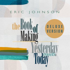 Image for 'The Book of Making / Yesterday Meets Today (Deluxe Version)'