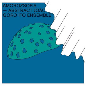 Image for 'Amorozsofia -Abstract João-'