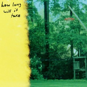 Image for 'How Long Will It Take'