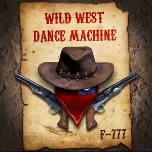 Image for 'Wild West Dance Machine'