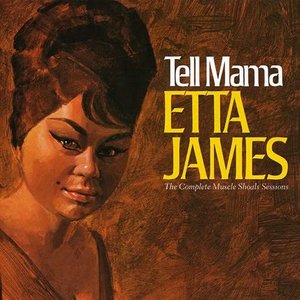“Tell Mama: The Complete Muscle Shoals Sessions (Remastered)”的封面
