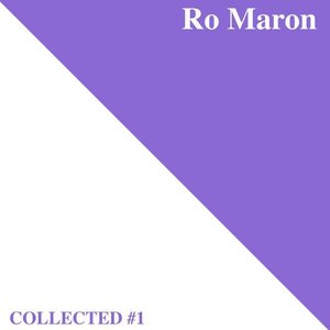 “Ro Maron | Collected #1”的封面