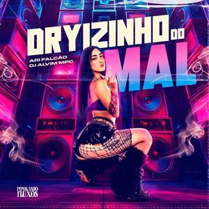 'Dryzinho do Mal' için resim