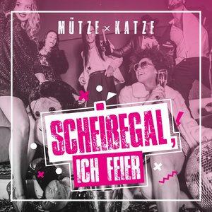 Image for 'Scheißegal, ich feier (Radio Edit)'