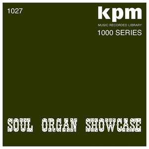 Изображение для 'KPM 1000 Series: Soul Organ Showcase'
