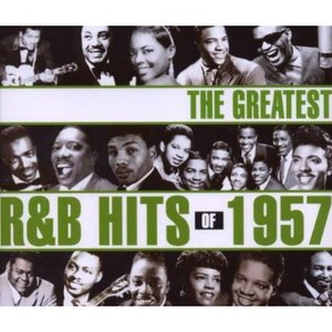 Image for 'Greatest R&B Hits Of 1957'