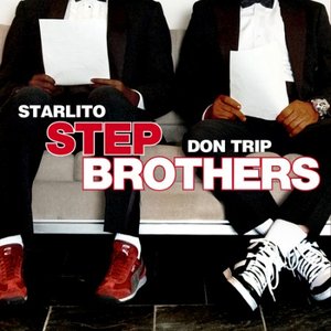 Image for 'Starlito & Don Trip - Step Brothers'