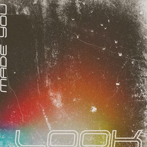 Изображение для 'Made You Look'