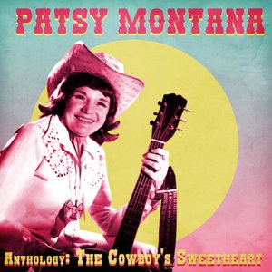 “Anthology: The Cowboy's Sweetheart (Remastered)”的封面