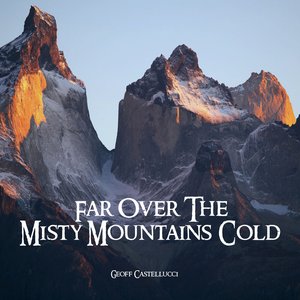 Image for 'Far over the Misty Mountains Cold'