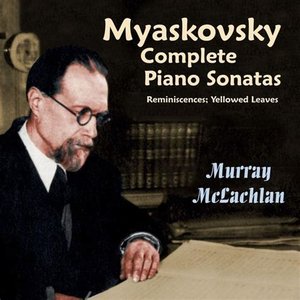 Image for 'Myaskovsky: Complete Piano Sonatas'