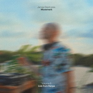 Image for 'Movement Vol. 6 (Live from Watamu, Kenya)'