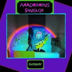 Image for 'Anadromous Squelch'