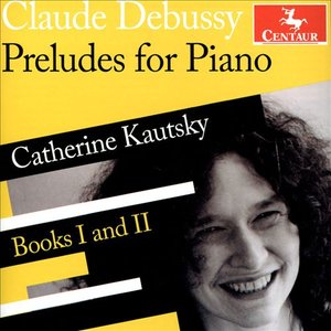 Image for 'Debussy: Préludes for Piano'