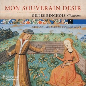 Image pour 'Gilles Binchois: Chansons - Mon Souverain Desir'