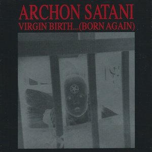 Изображение для 'Virgin Birth... (Born Again)'