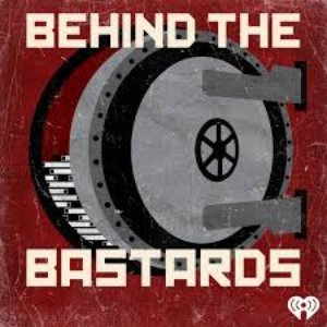 “Behind the Bastards”的封面