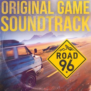 Image for 'Road 96 (Original Game Soundtrack)'
