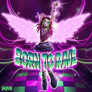 “Born To Rave”的封面