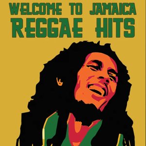 'Welcome to Jamaica (Reggae Hits)' için resim