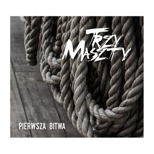 Изображение для 'Pierwsza bitwa'