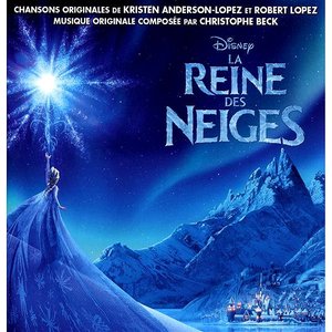 Zdjęcia dla 'La Reine des Neiges (Bande Originale Française du Film)'