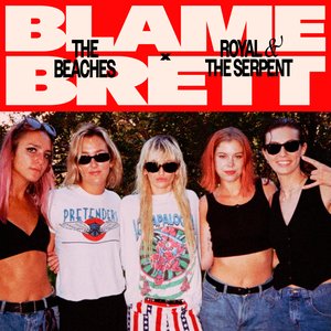 Imagem de 'Blame Brett (feat. Royal & The Serpent)'