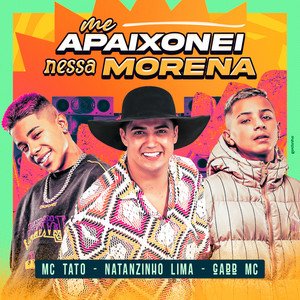 Image for 'Me Apaixonei Nessa Morena'