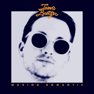 Image for 'Waxing Romantic'