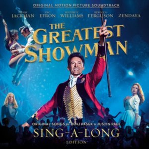 Image for 'The Greatest Showman: Original Motion Picture Soundtrack (Sing-a-Long edition)'