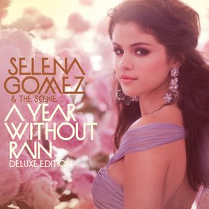 Image for 'A Year Without Rain (Deluxe Edition)'