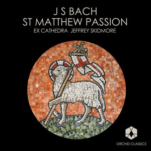 Image for 'Bach, J.S.: St. Matthew Passion'