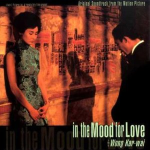 Изображение для 'In The Mood For Love OST'