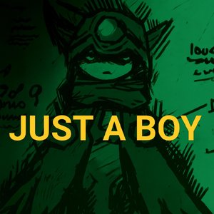 'JUST A BOY' için resim