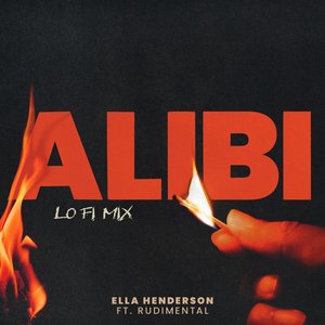 'Alibi (feat. Rudimental) [Low Fi Mix]' için resim