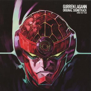 Image for 'GURREN LAGANN Original Soundtrack (Disc 1)'