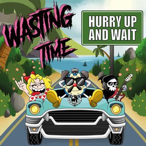 Image pour 'Hurry Up And Wait'