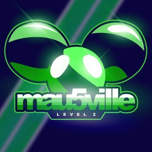 “mau5ville: Level 2”的封面